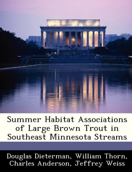 Summer Habitat Associations of Large Brown Trout in Southeast Minnesota Streams