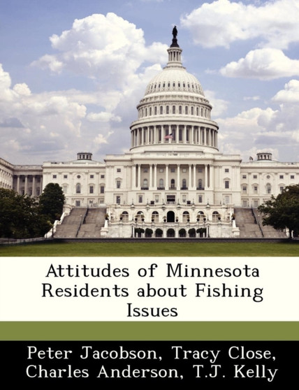 Attitudes of Minnesota Residents about Fishing Issues