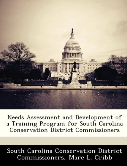 Needs Assessment and Development of a Training Program for South Carolina Conservation District Commissioners