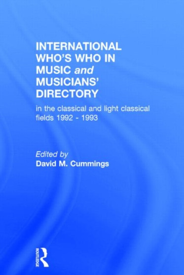 Intl Whos Who Music&Ency Ed13 by David M. Cummings - Hardback