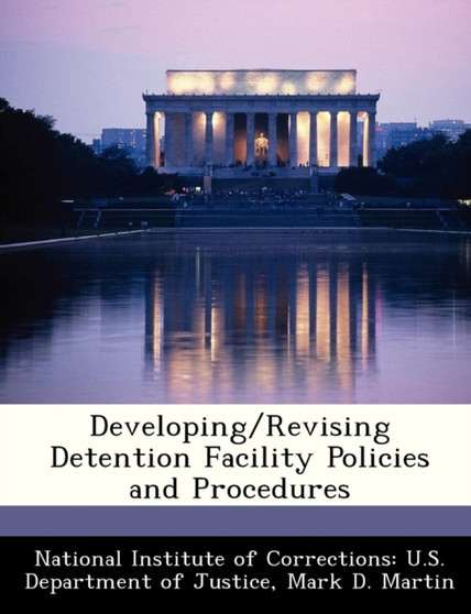 Developing/Revising Detention Facility Policies and Procedures