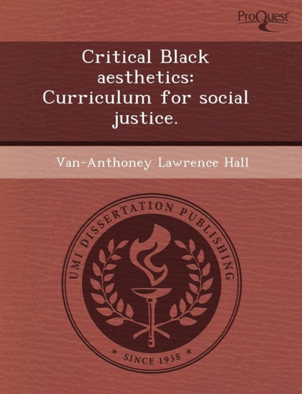 Critical Black Aesthetics: Curriculum for Social Justice