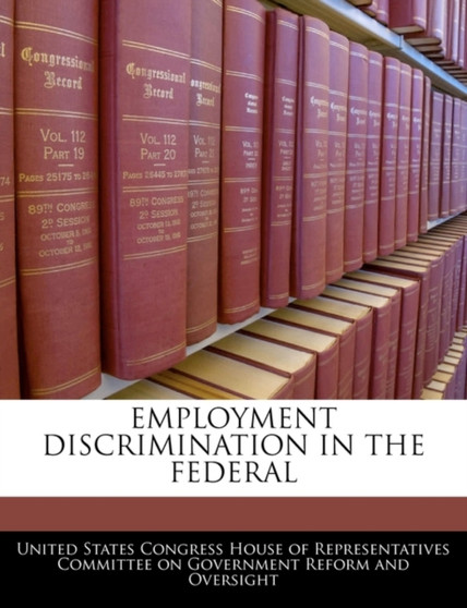 Employment Discrimination in the Federal