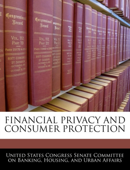 Financial Privacy and Consumer Protection