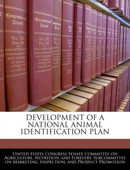 Development of a National Animal Identification Plan