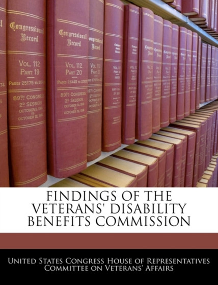 Findings of the Veterans' Disability Benefits Commission