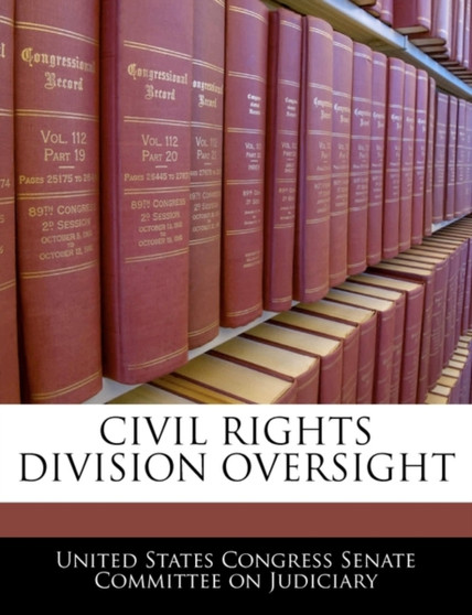 Civil Rights Division Oversight