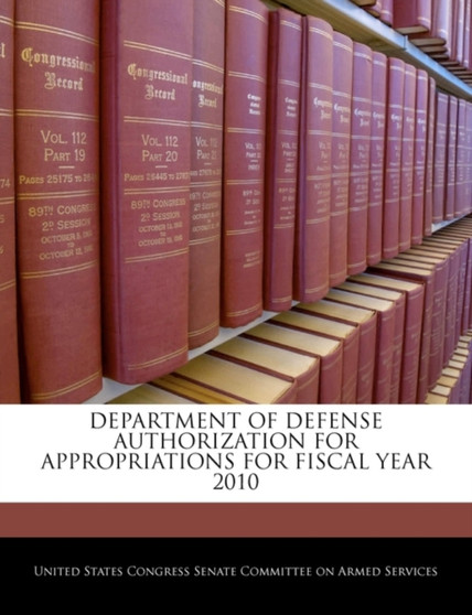 Department of Defense Authorization for Appropriations for Fiscal Year 2010