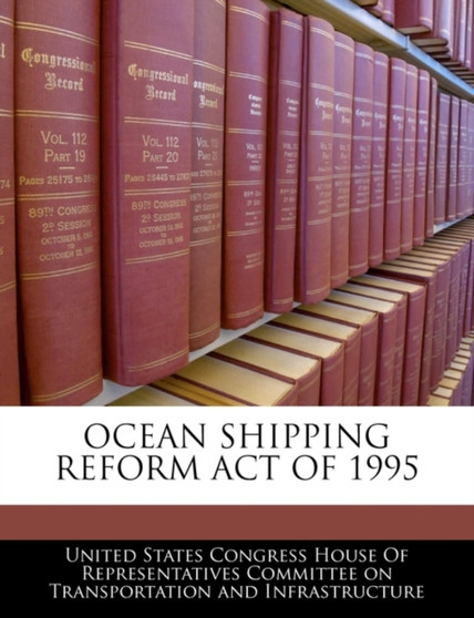 Ocean Shipping Reform Act of 1995