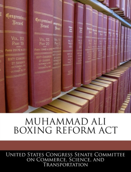 Muhammad Ali Boxing Reform ACT