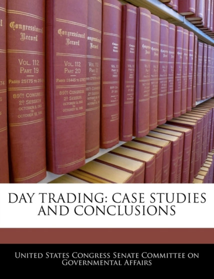 Day Trading : Case Studies and Conclusions