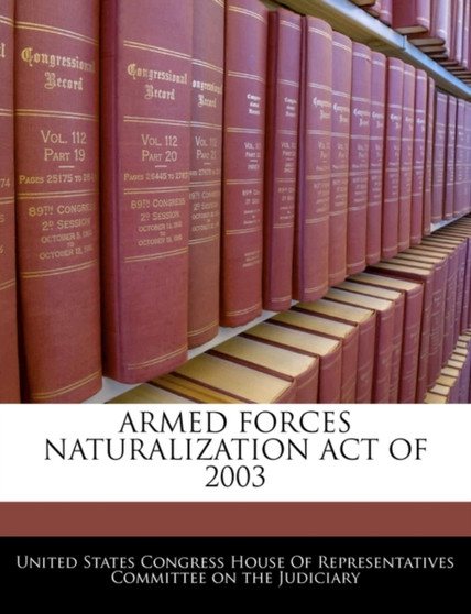 Armed Forces Naturalization Act of 2003