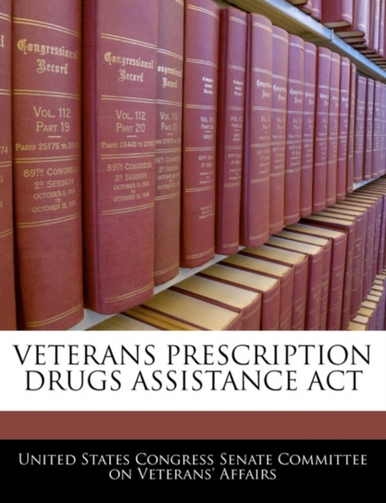 Veterans Prescription Drugs Assistance ACT