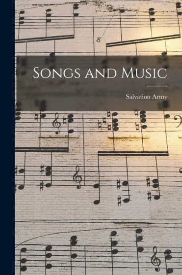Songs and Music by Salvation Army - Paperback