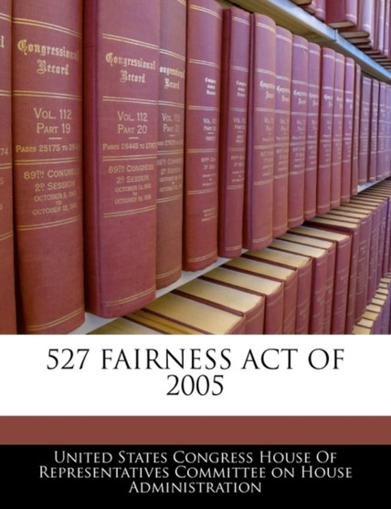 527 Fairness Act of 2005