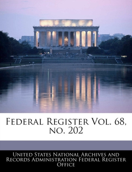Federal Register Vol. 68, No. 202