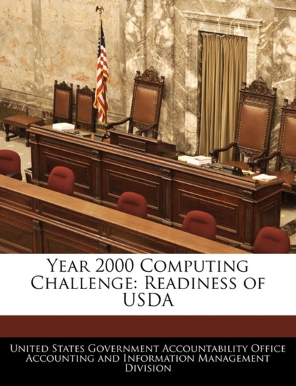 Year 2000 Computing Challenge : Readiness of USDA
