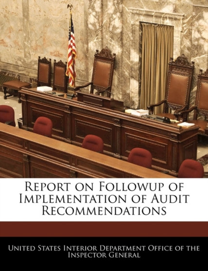 Report on Followup of Implementation of Audit Recommendations