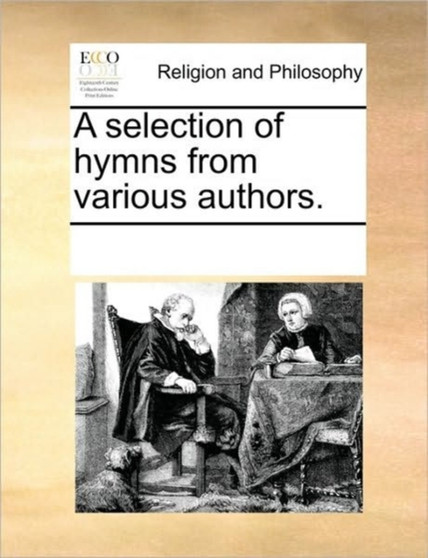 A selection of hymns from various authors.