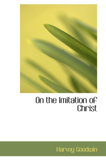 On the Imitation of Christ