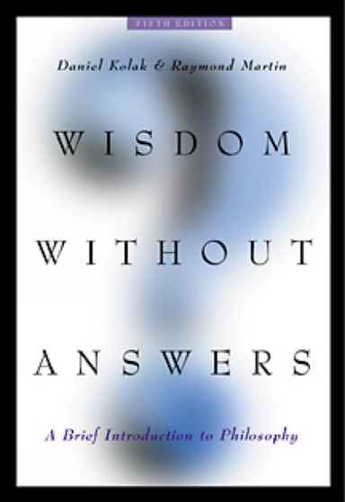 Wisdom Without Answers : A Brief Introduction to Philosophy