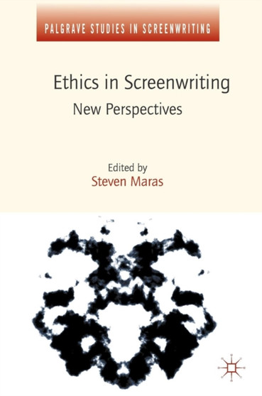 Ethics in Screenwriting : New Perspectives