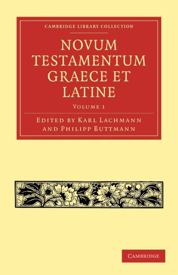 Novum Testamentum Graece et Latine : Volume 1