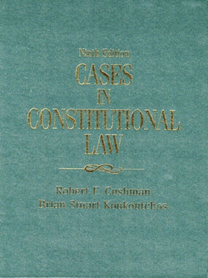Cases in Constitutional Law