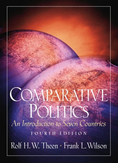 Comparative Politics : An Introduction to Seven Countries
