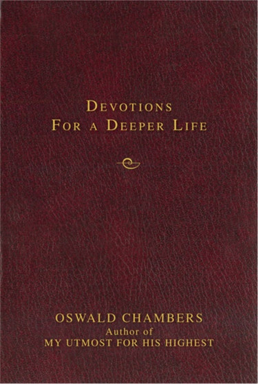 Devotions for a Deeper Life