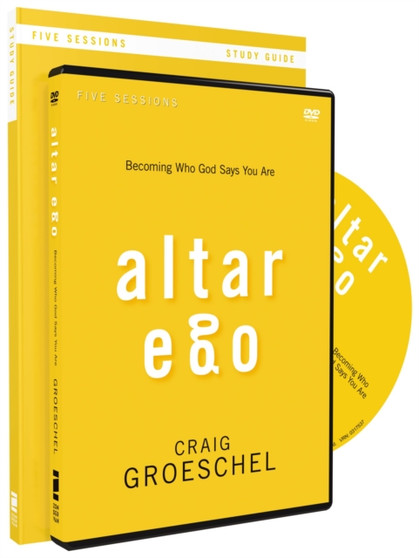 Altar Ego Study Guide with DVD : Becoming Who God Says You Are