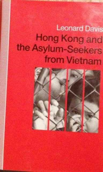Hong Kong and the Asylum-Seekers from Vietnam