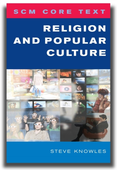 Scm Core Text: Religion and Popular Culture