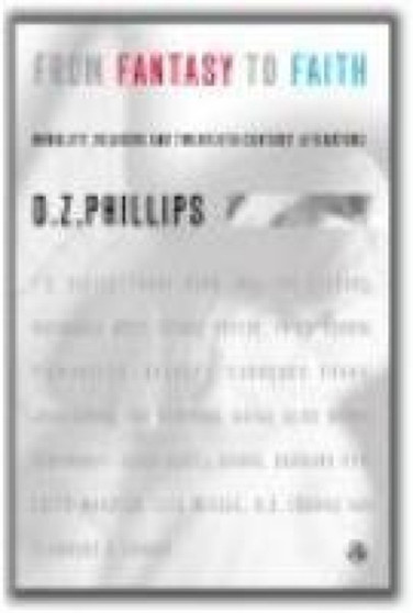 From Fantasy to Faith : Morality, Religion and Twentieth Century Literature