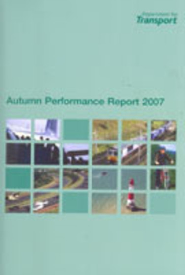 Department for Transport autumn performance report 2007 : 7266