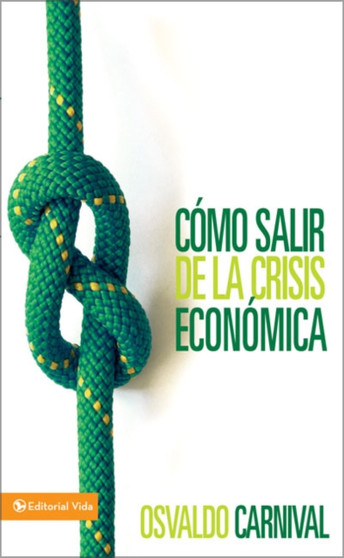 Como salir de la crisis economica