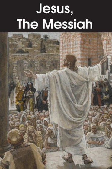 Jesus, the Messiah