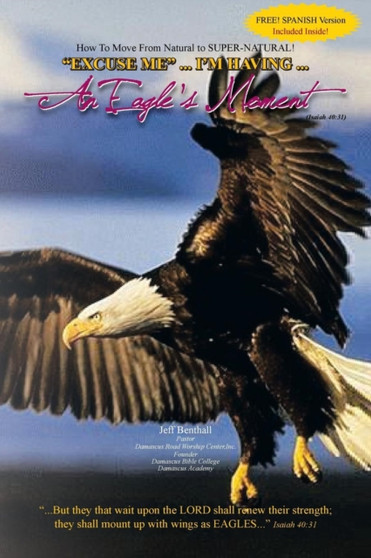 Excuse Me ... I'm Having ... an Eagle's Moment!