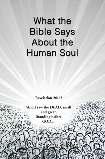 What the Bible Says about the Human Soul