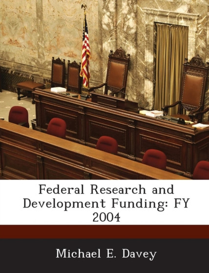 Federal Research and Development Funding : Fy 2004