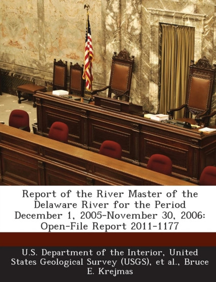 Report of the River Master of the Delaware River for the Period December 1, 2005-November 30, 2006 : Open-File Report 2011-1177