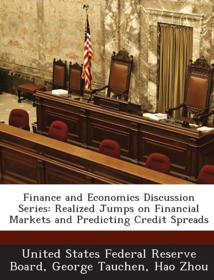 Finance and Economics Discussion Series : Realized Jumps on Financial Markets and Predicting Credit Spreads