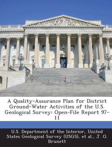 A Quality-Assurance Plan for District Ground-Water Activities of the U.S. Geological Survey : Open-File Report 97-11
