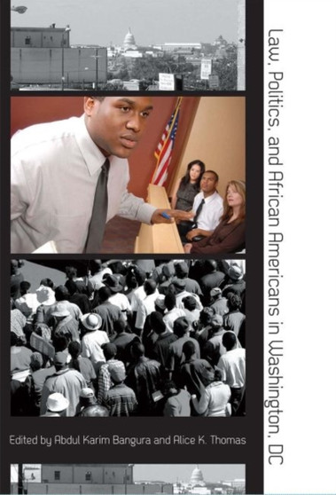 Law, Politics, and African Americans in Washington, DC