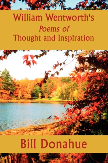 William Wentworth's Poems of Thought and Inspiration