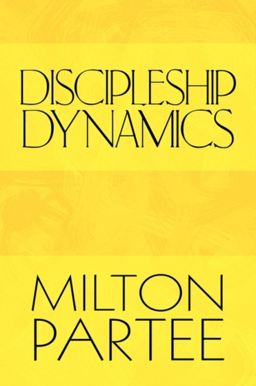 Discipleship Dynamics