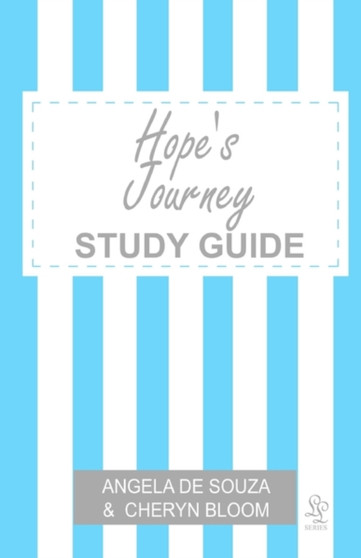 Hope's Journey Study Guide : Finding Hope Together