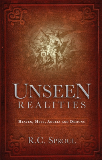 Unseen Realities : Heaven, Hell, Angels and Demons