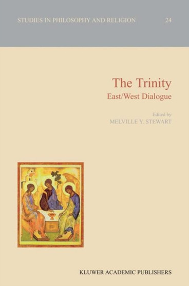 The Trinity : East/West Dialogue : 24