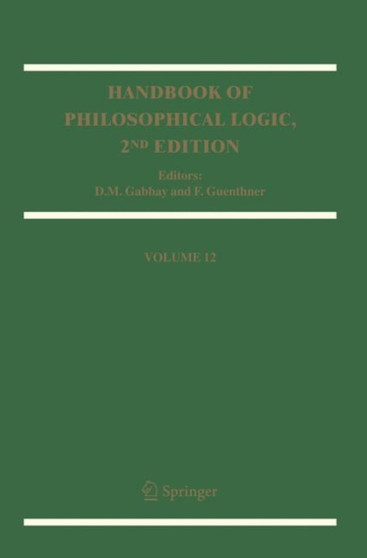 Handbook of Philosophical Logic : Volume 12 : 12